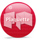 plaquette